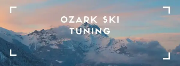 Ozark Ski Tuning